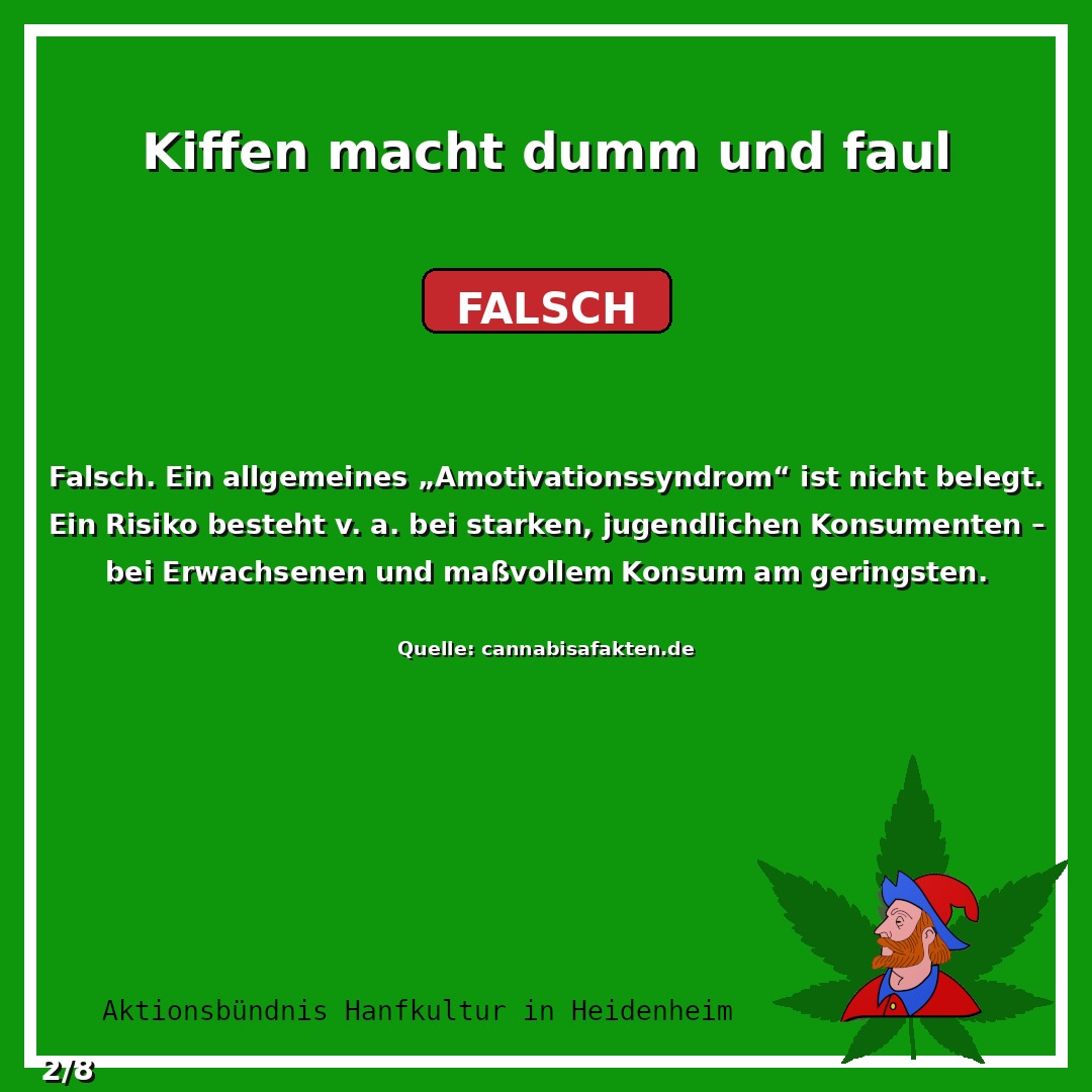 Ein allgemeines „Amotivationssyndrom" ist nicht belegt.