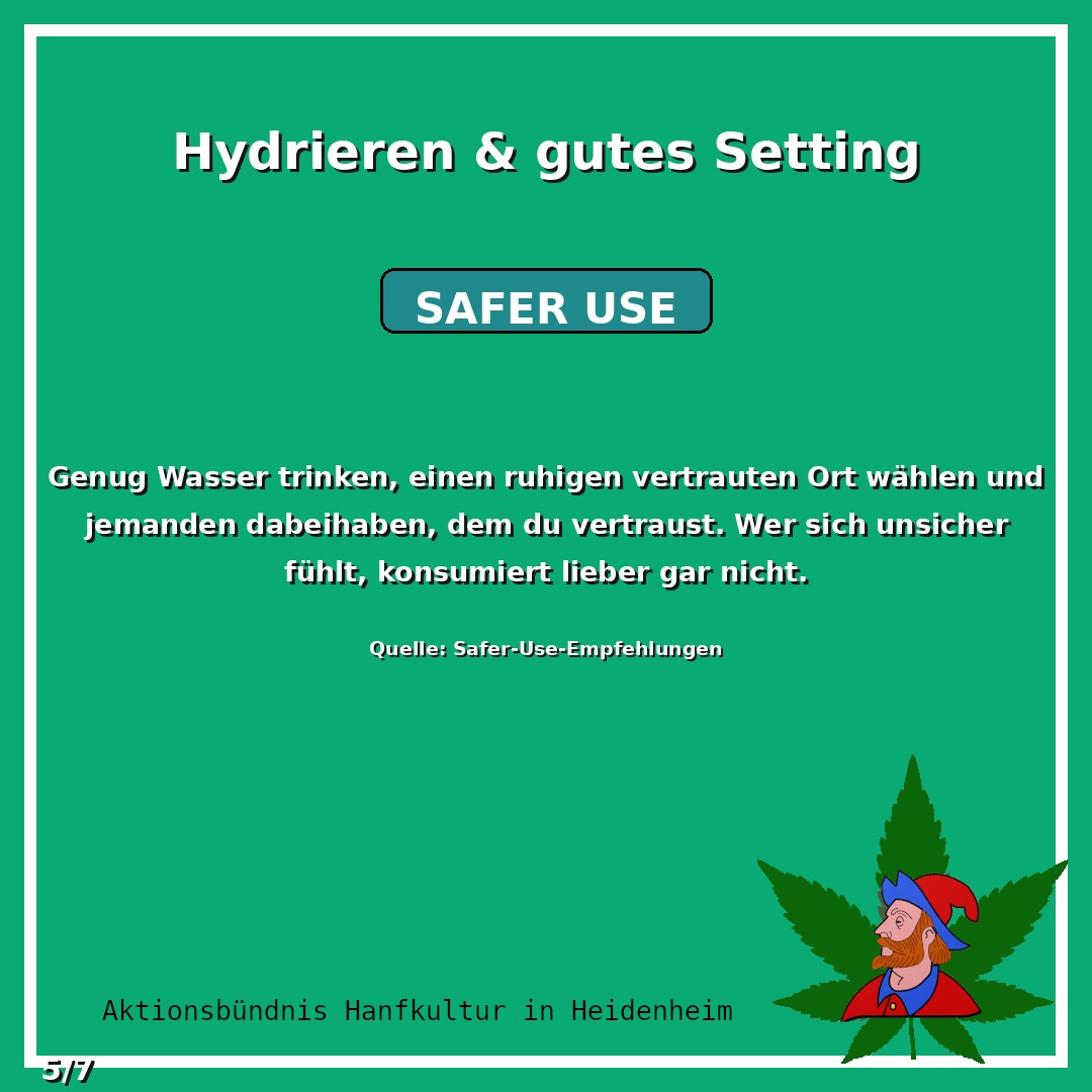 Genug Wasser trinken, einen ruhigen vertrauten Ort wählen un